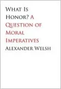 What Is Honor?: A Question of Moral Imperatives