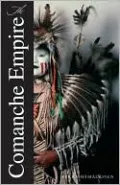 The Comanche Empire