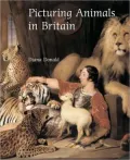 A Divided Nature: The Representation of Animals in Britain, C.1750-1850