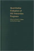 Quantitative Evaluation of HIV Prevention Programs