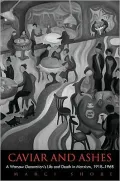 Caviar and Ashes: A Warsaw Generation's Life and Death in Marxism, 1918-1968