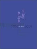 Bright Pages: Yale Writers, 1701-2001