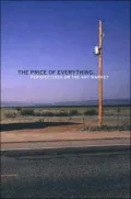 The Price of Everything: Perspectives on the Art Market