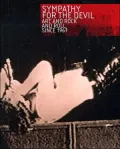 Sympathy for the Devil: Art and Rock and Roll Since 1967