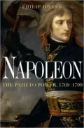 Napoleon: The Path to Power, 1769-1799