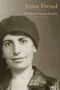 Anna Freud: A Biography