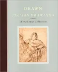 Drawn to Italian Drawings: The Goldman Collection