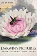 Darwin's Pictures: Views of Evolutionary Theory, 1837-1874