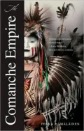 The Comanche Empire