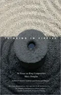 Thinking in Circles: An Essay on Ring Composition by Mary Douglas — book cover