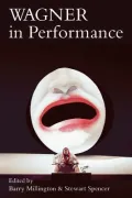 Wagner in Performance