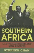 Southern Africa: Old Treacheries and New Deceits