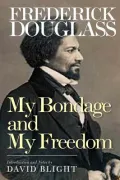 My Bondage and My Freedom