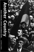 Another Country: German Intellectuals, Unification and National Identity