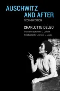 Auschwitz and After: Second Edition