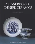 A Handbook of Chinese Ceramics