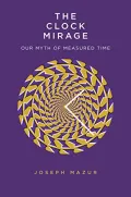 The Clock Mirage