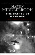 The Battle of Hamburg : The Firestorm Raid