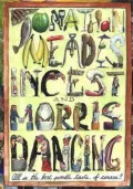 Incest and Morris Dancing