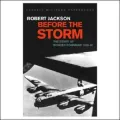 Before the Storm : The Story of Bomber Command 1939-42