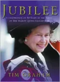 Jubilee : A Celebration of Fifty Years of the Reign of Her Majesty Queen Elizabeth II