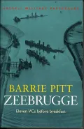 Zeebrugge : Eleven VCs Before Breakfast