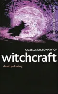 Cassell's Dictionary of Witchcraft