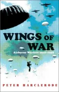Wings of War: Airborne Warfare 1918-1945
