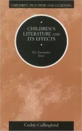 Children's Literature And Its Effects