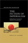 The Fiction Of Imperialism