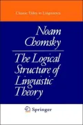The Logical Structure Of Linguistic Theory