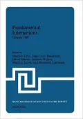 Fundamental Interactions: Cargese 1981