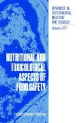 Nutritional and Toxicological Aspects of Food Safety
