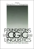 Foundations of Logic and Linguistics: Problems and Their Solutions