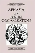 Aphasia And Brain Organization