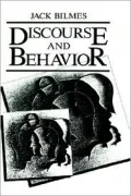 Discourse And Behavior