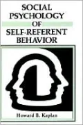 Social Psychology Of Self-Referent Behavior