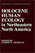 Holocene Human Ecology in Northeastern North America