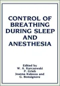 Control of Breathing During Sleep and Anesthesia