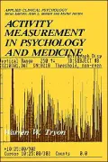Activity Measurement In Psychology And Medicine