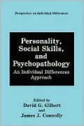 Personality, Social Skills, and Psychopathology