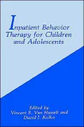 Inpatient Behavior Therapy for Children and Adolescents