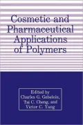 Cosmetic and Pharmaceutical Applications of Polymers
