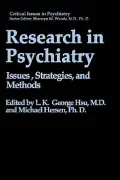 Research In Psychiatry, Issues, Strategies, And Methods