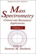 Mass Spectrometry: Clinical and Biomedical Applications Volume 2
