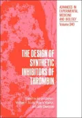 The Design Of Synthetic Inhibitors Of Thrombin