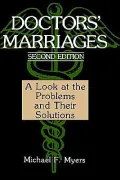 Doctors' Marriages, A Look At The Problems And Their Solutions