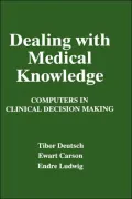 Dealing with Medical Knowledge