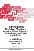 Radiofrequency Radiation Standards, Proceedings Of A Nato Arw On Developing A New Standardization Agreement (Stanag) For Radiofrequency Radiation Held In Pomezia (Rome), Italy, May 17-21, 1993, Vol. 274