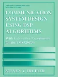Communication System Design Using DSP Algorithms